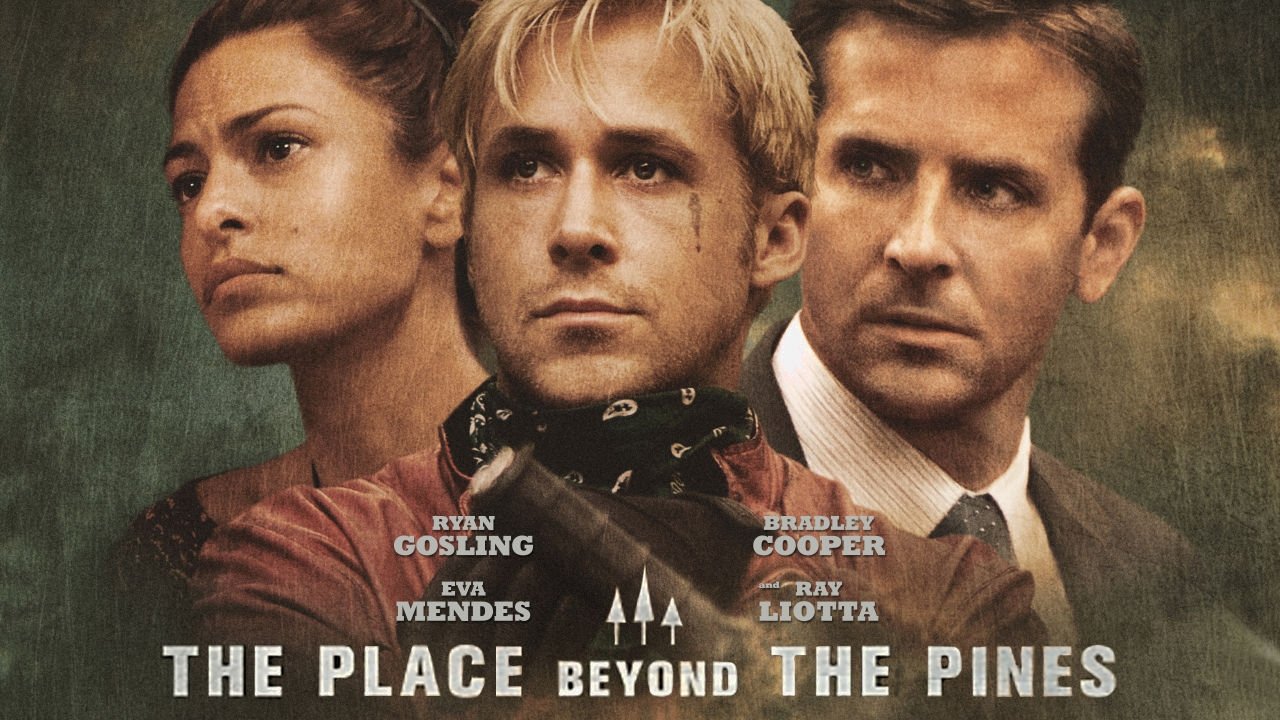 The Place Beyond the Pines