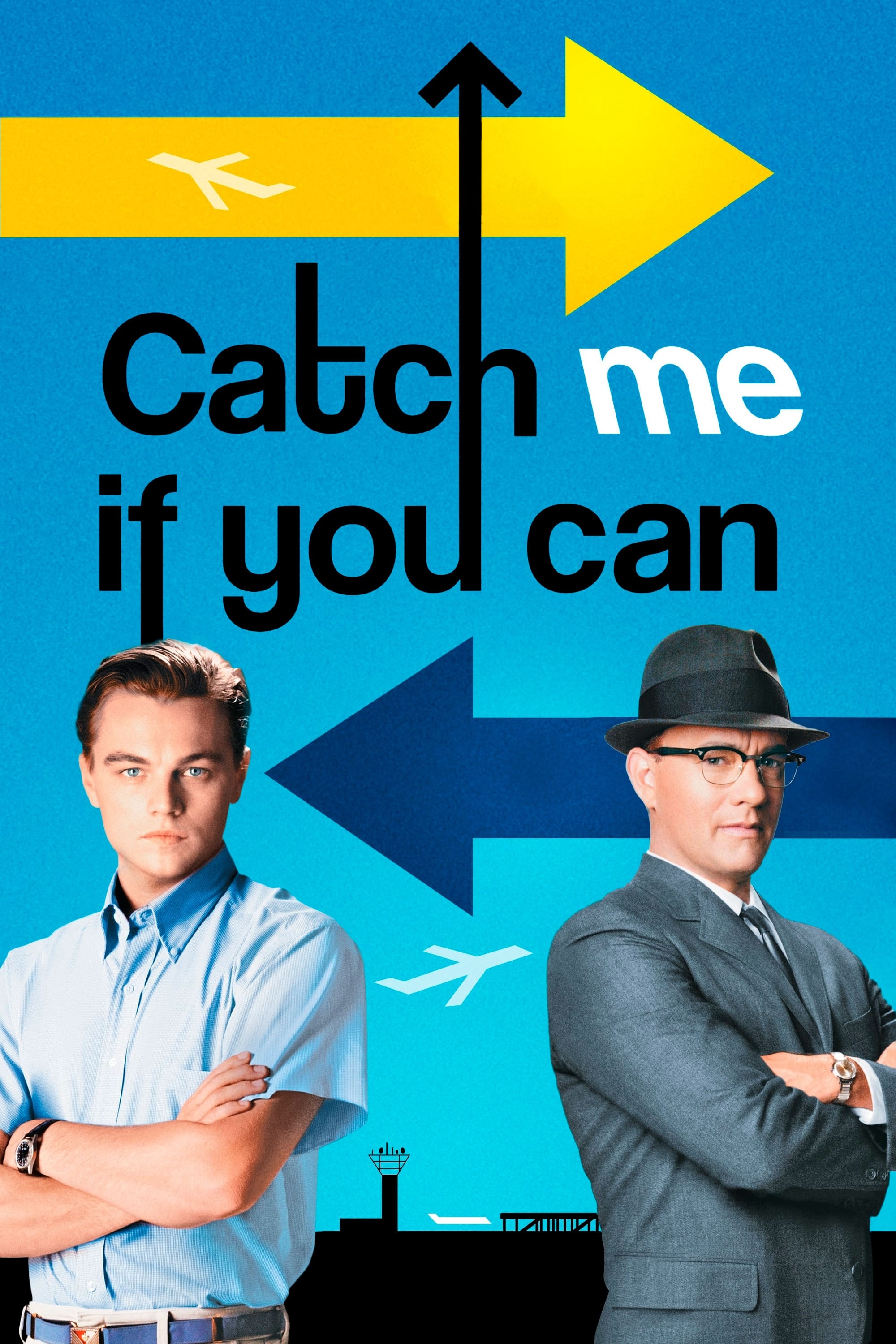 Catch Me If You Can