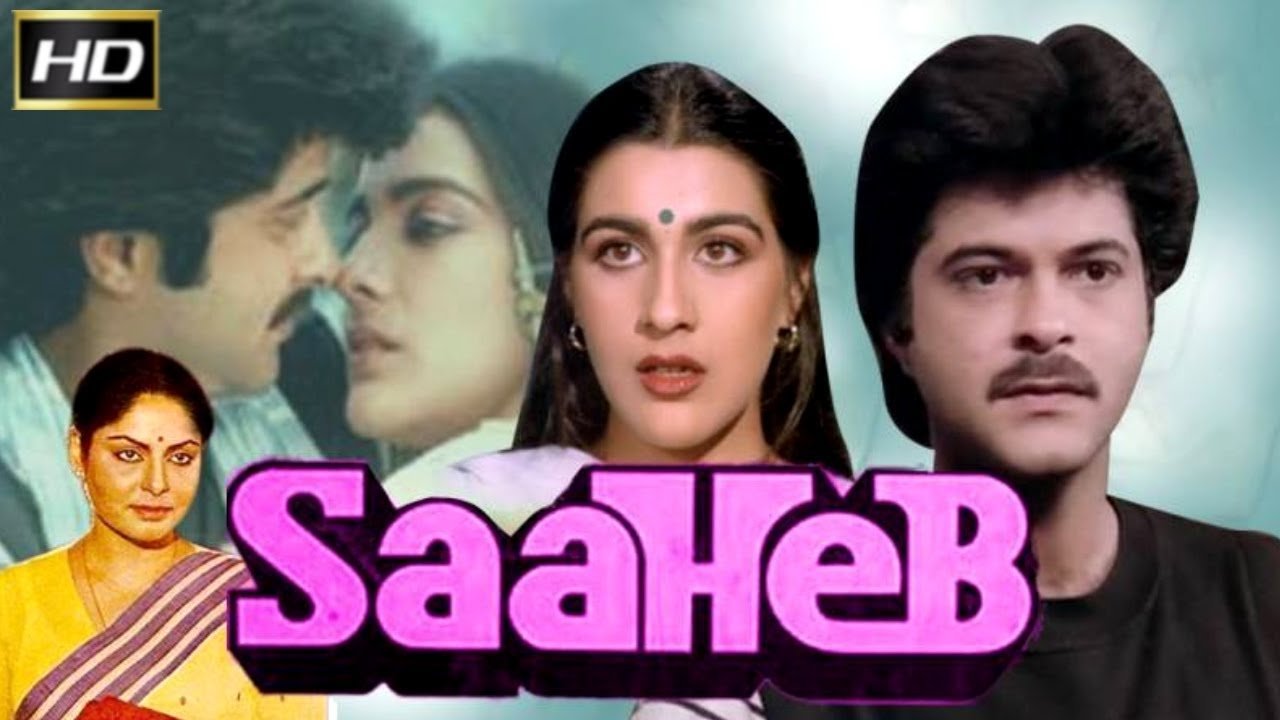 Saaheb (1985)