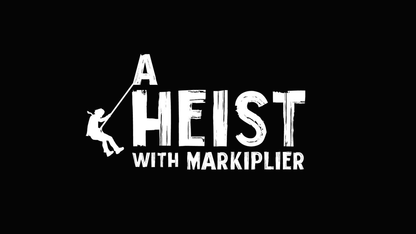 A Heist with Markiplier (2019)