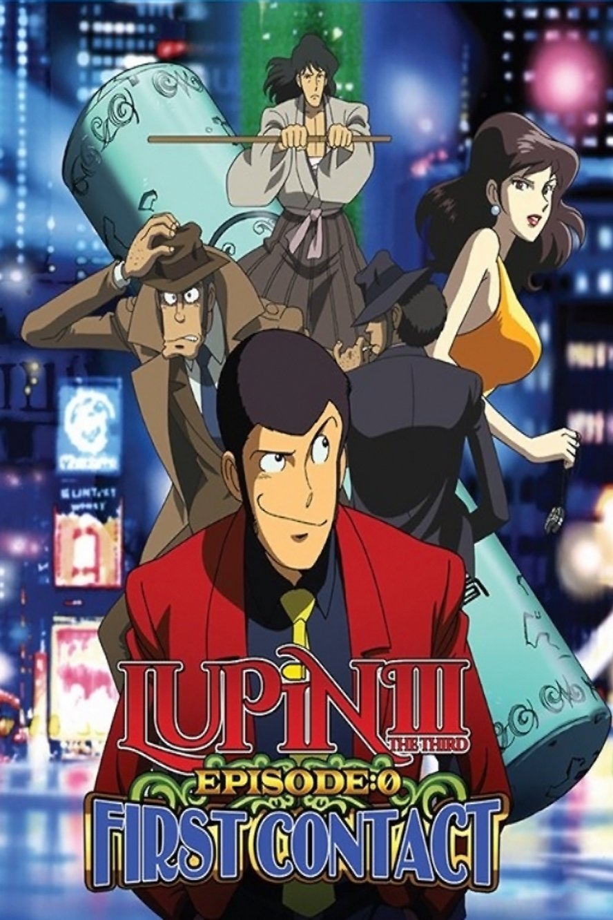 Lupin the Third: Episode 0: First Contact