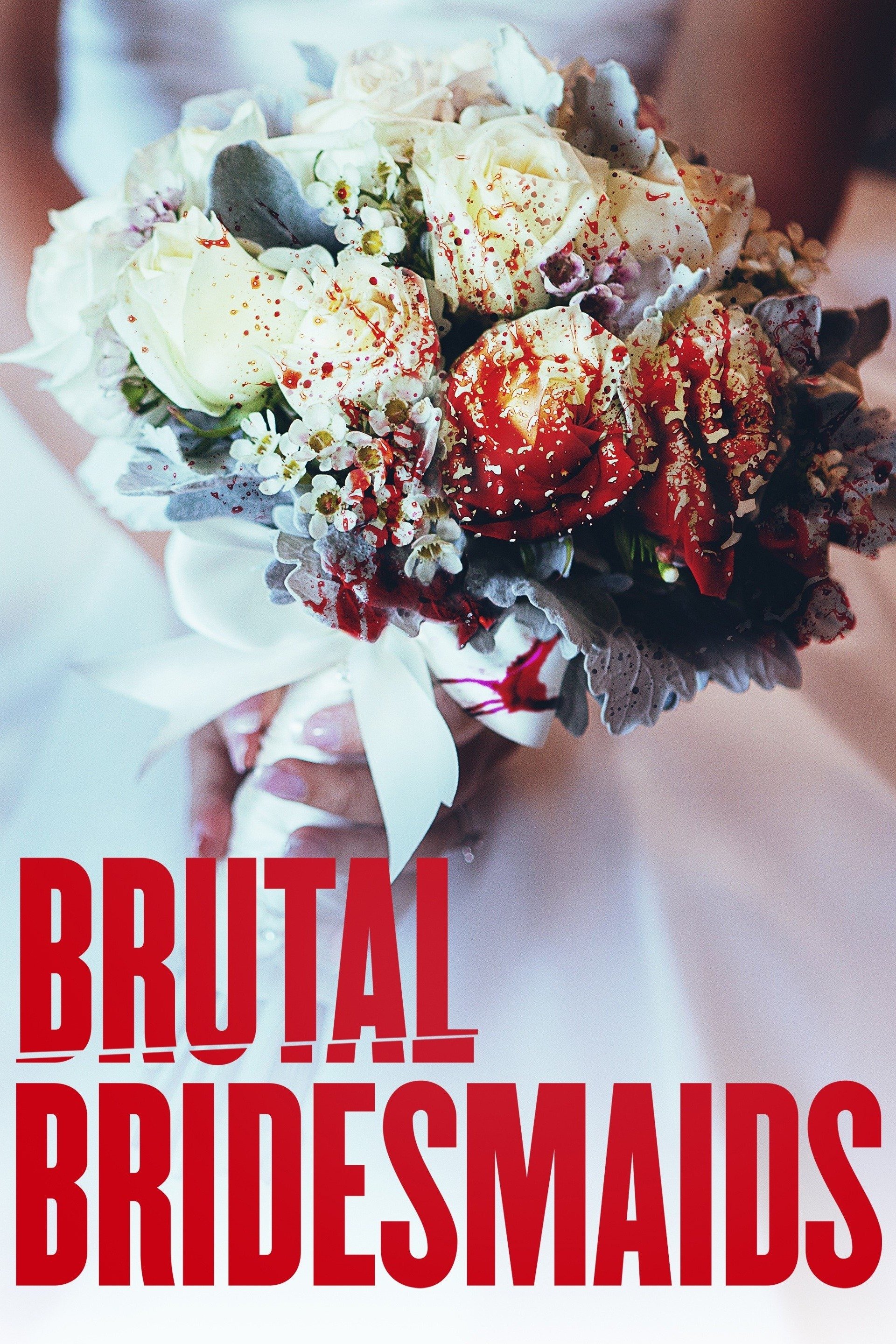 Brutal Bridesmaids