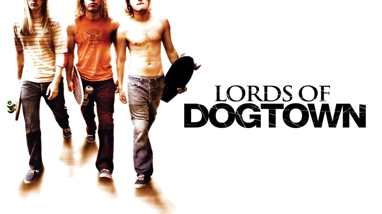 Lords of Dogtown (2005)