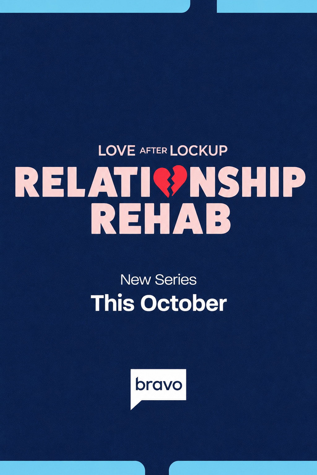 Love After Lockup: Relationship Rehab Poster