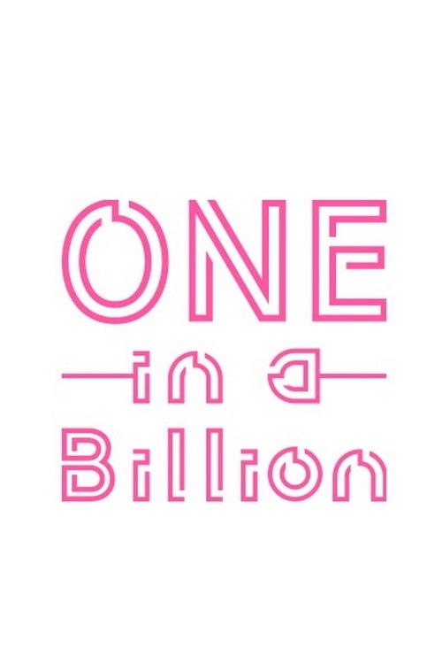 ONE in a Billion