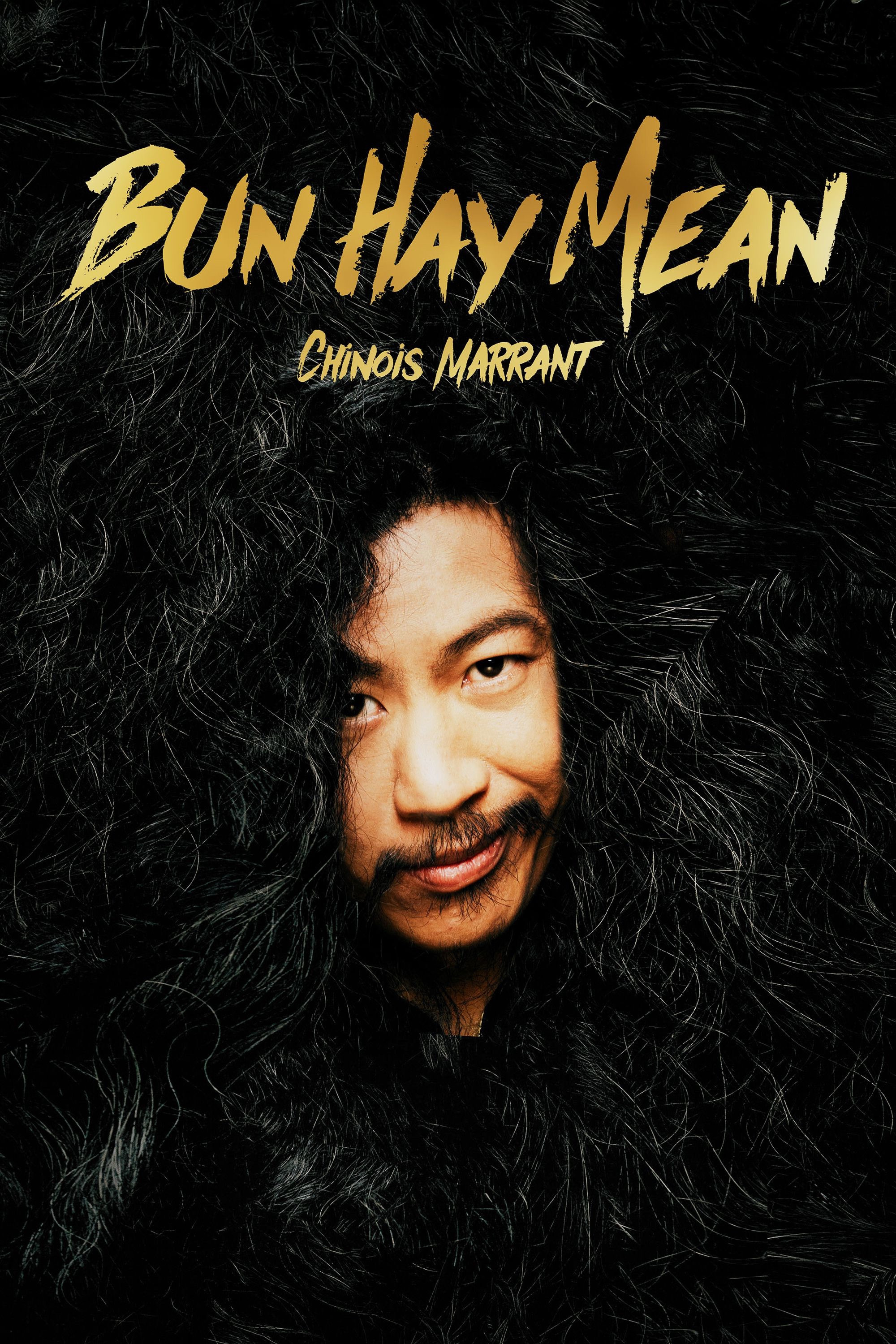 Bun Hay Mean : le Chinois marrant