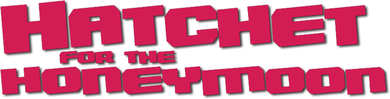 Hatchet for the Honeymoon Logo