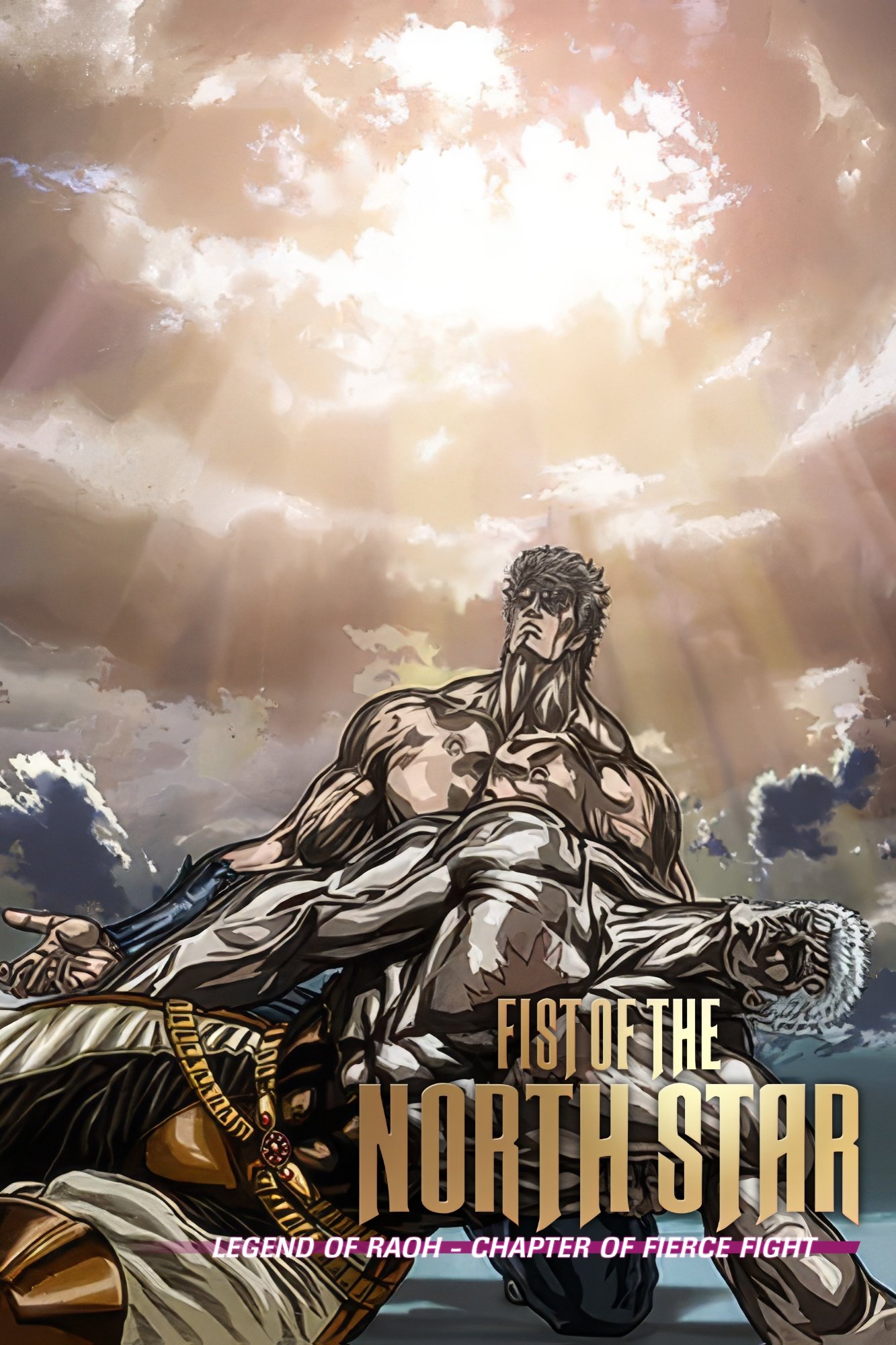 Fist of the North Star: Legend of Raoh - Chapter of Fierce Fight