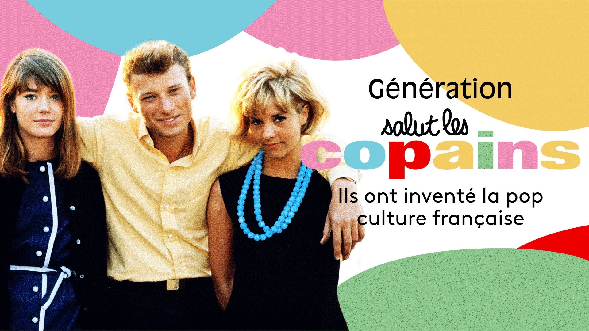 La Génération Salut les copains