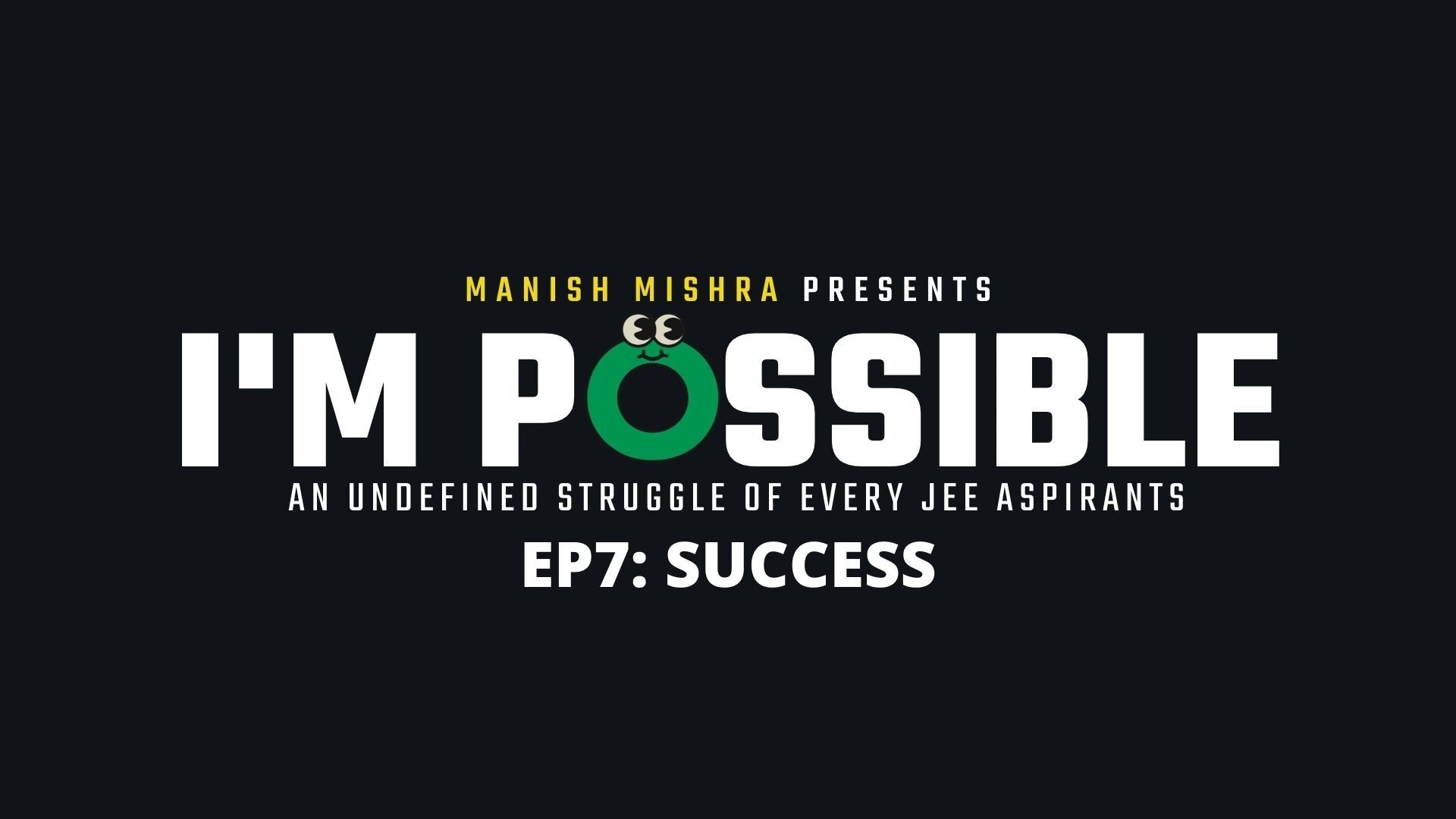 Thumbnail for Success Season 1 Episode 7