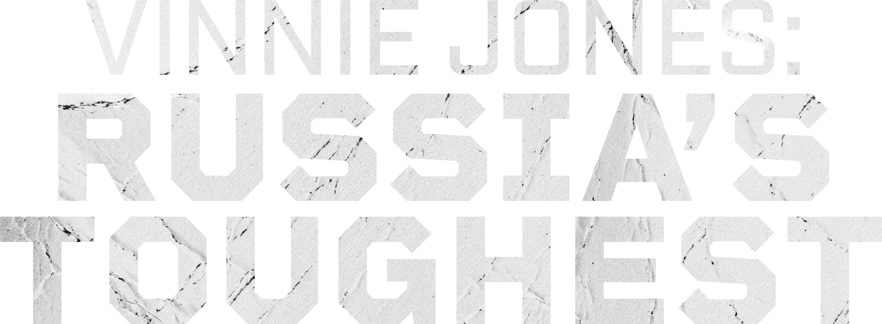 Vinnie Jones: Russia's Toughest Logo