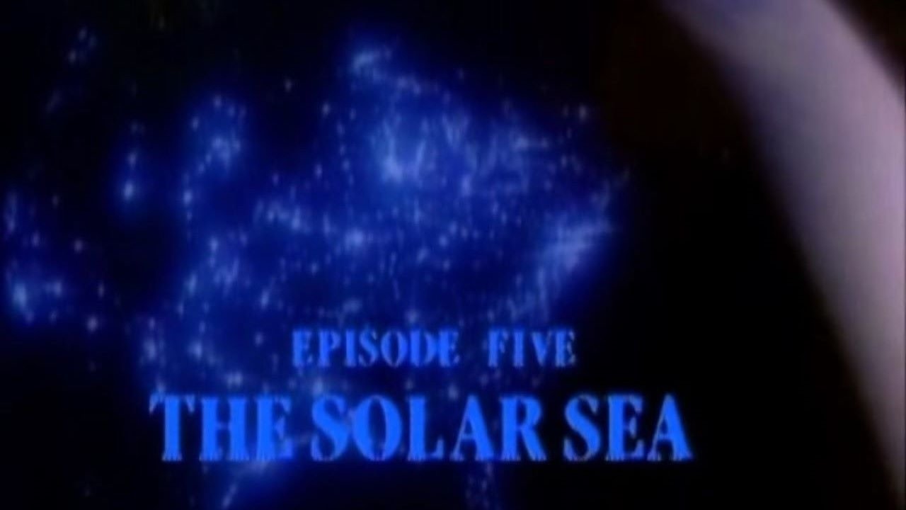 Thumbnail for The Solar Sea Season 1 Episode 6