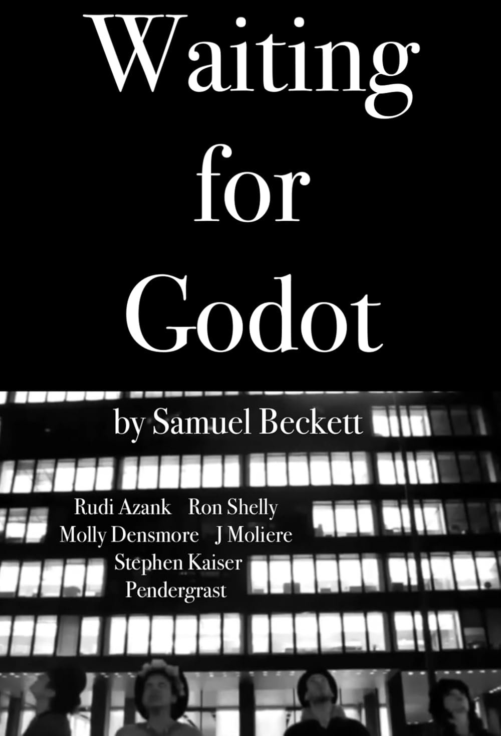 Waiting for Godot Waiting for Godot