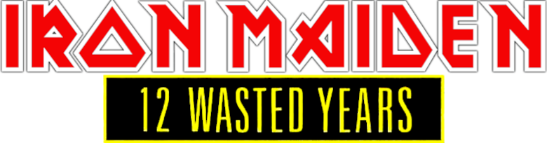 Iron Maiden: 12 Wasted Years Logo