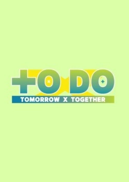 TO DO X TXT - Season 1