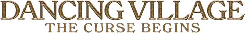 Dancing Village: The Curse Begins Logo