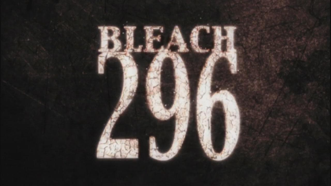 Bleach Staffel 1 :Folge 296 