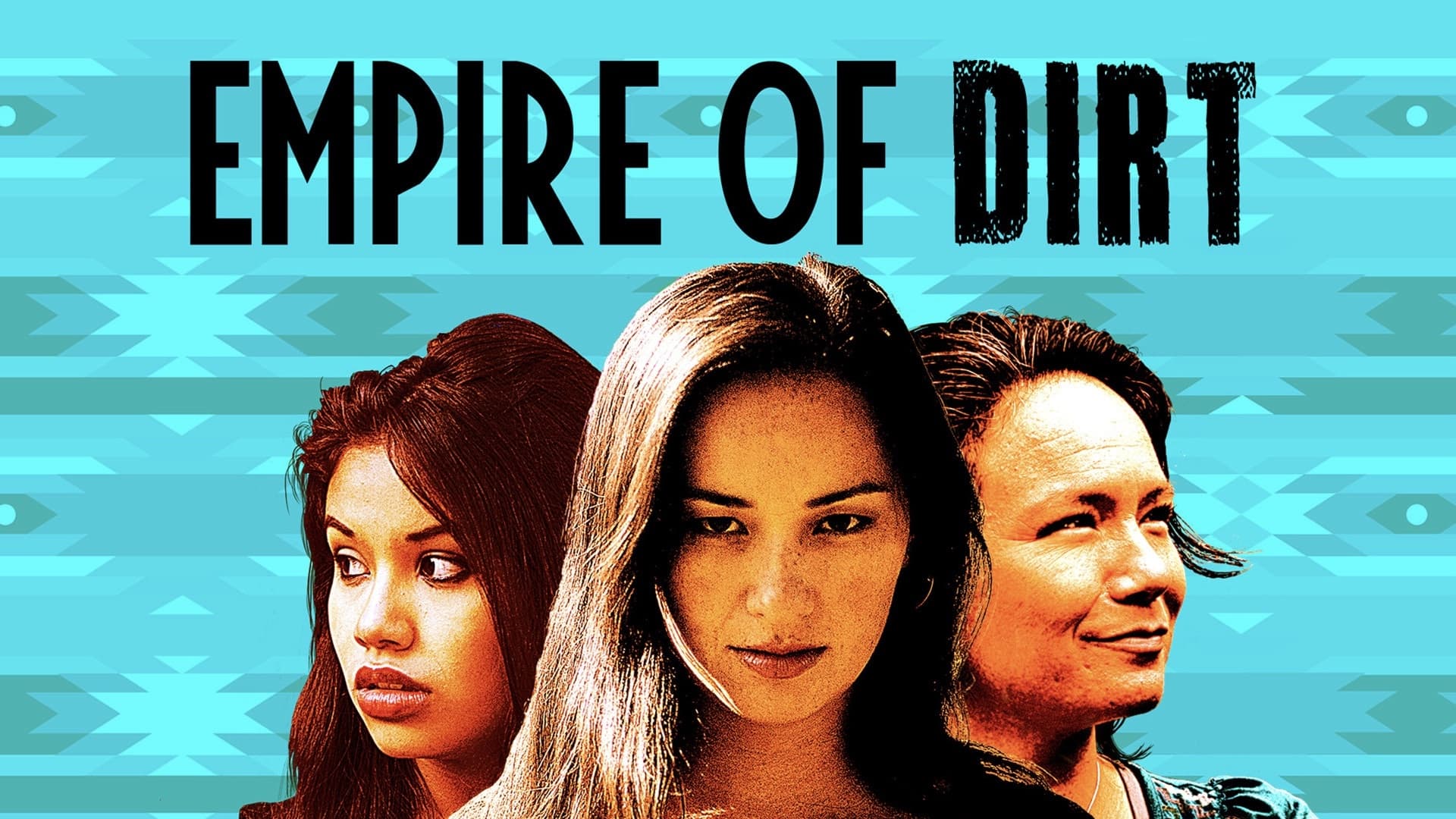 Empire of Dirt (2013)