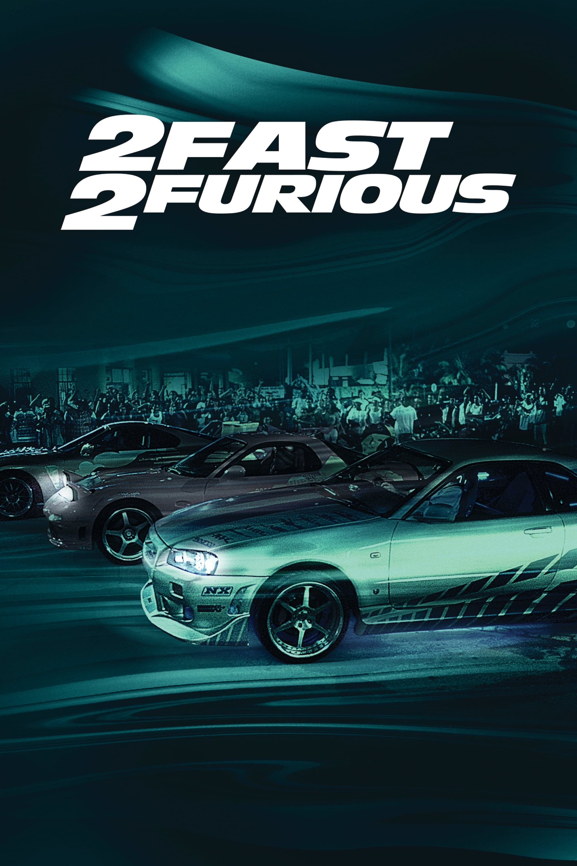 2 Fast 2 Furious (2003) - Posters — The Movie Database (TMDb)