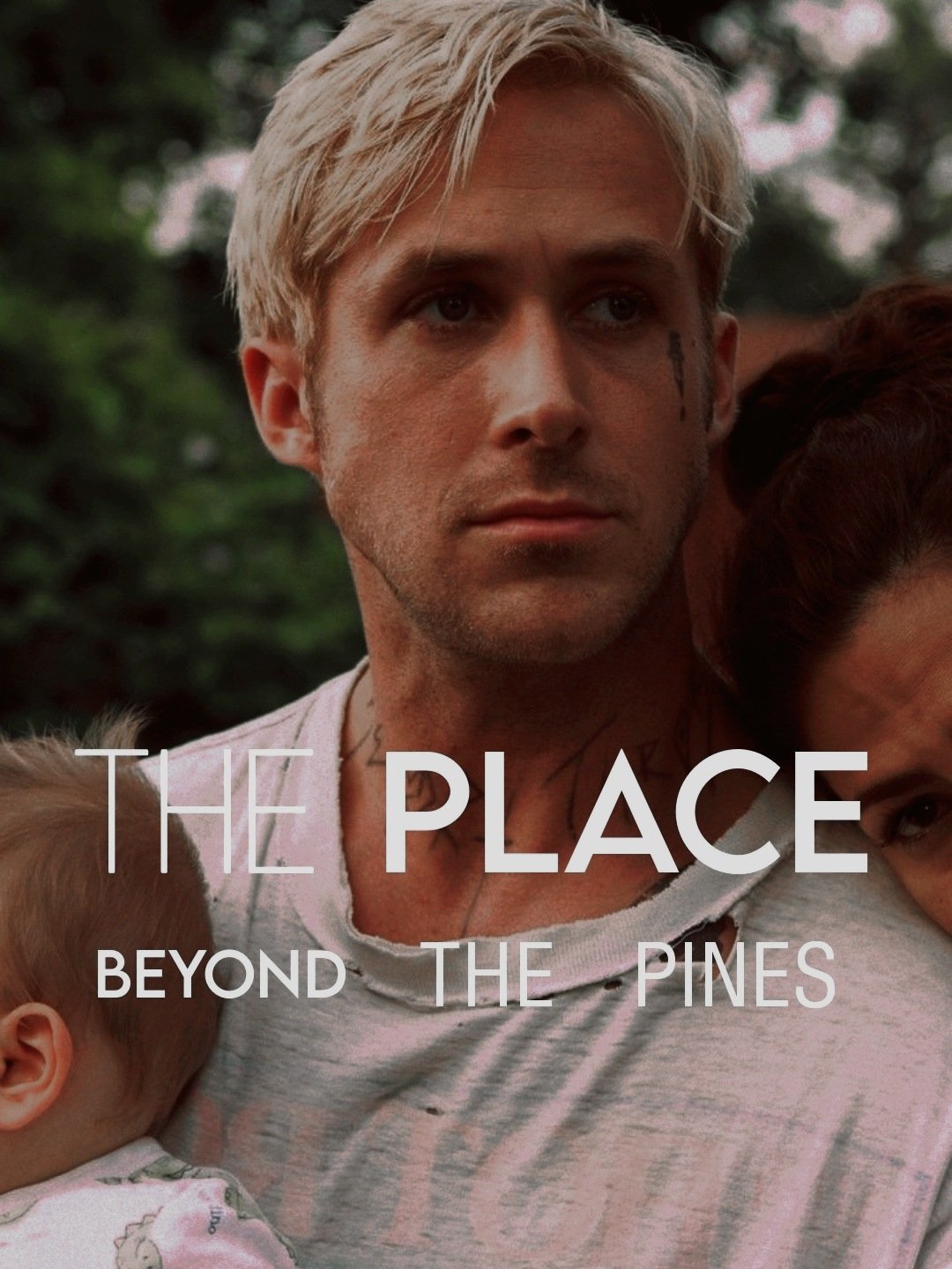 The Place Beyond the Pines