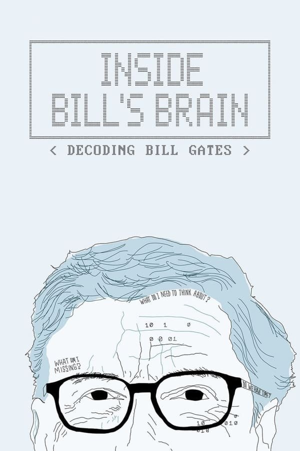 Inside Bill's Brain: Decoding Bill Gates - Season 1