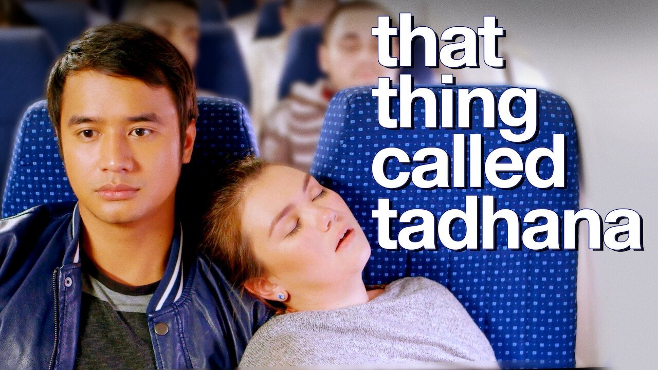 That Thing Called Tadhana