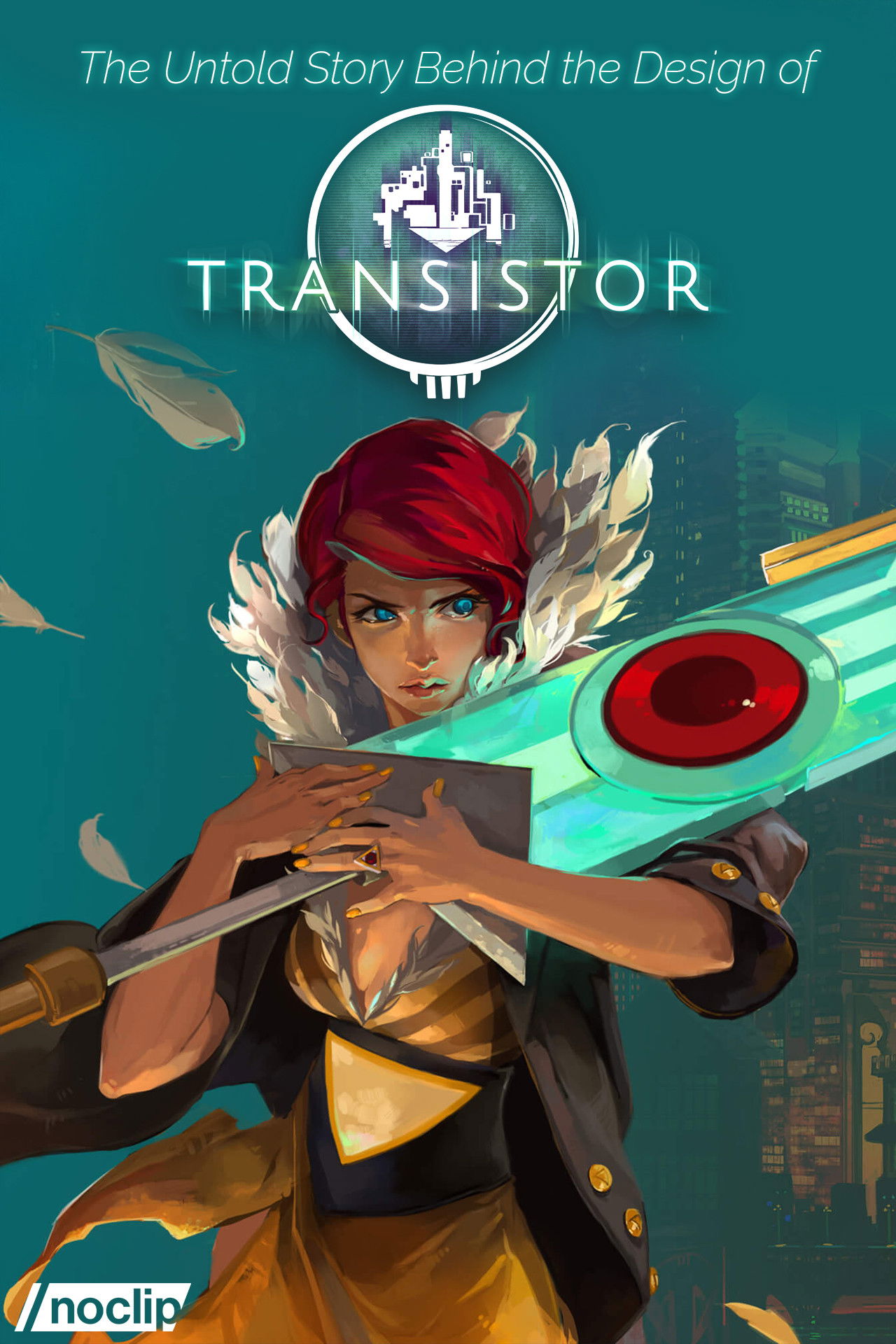 The Untold Story Behind the Design of Transistor (2020) Posters — The