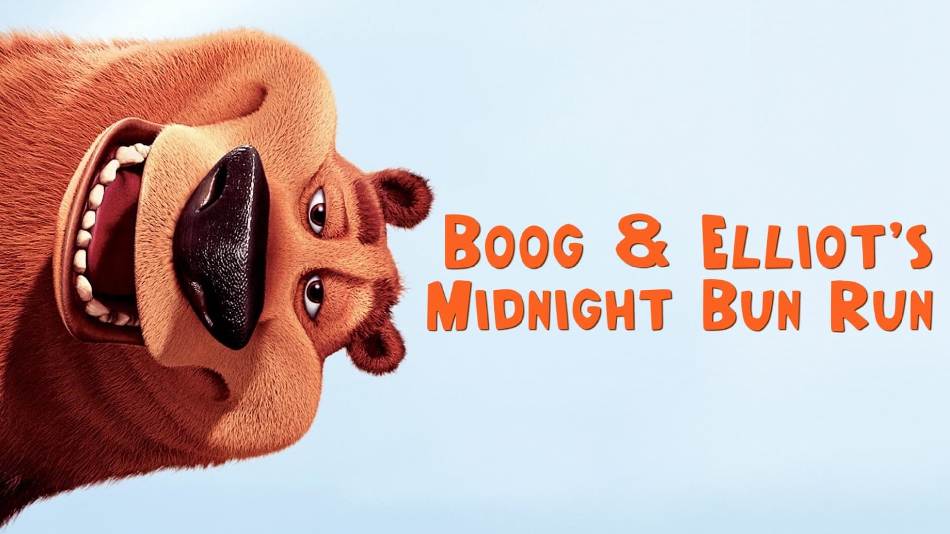 Boog and Elliot's Midnight Bun Run (2006)