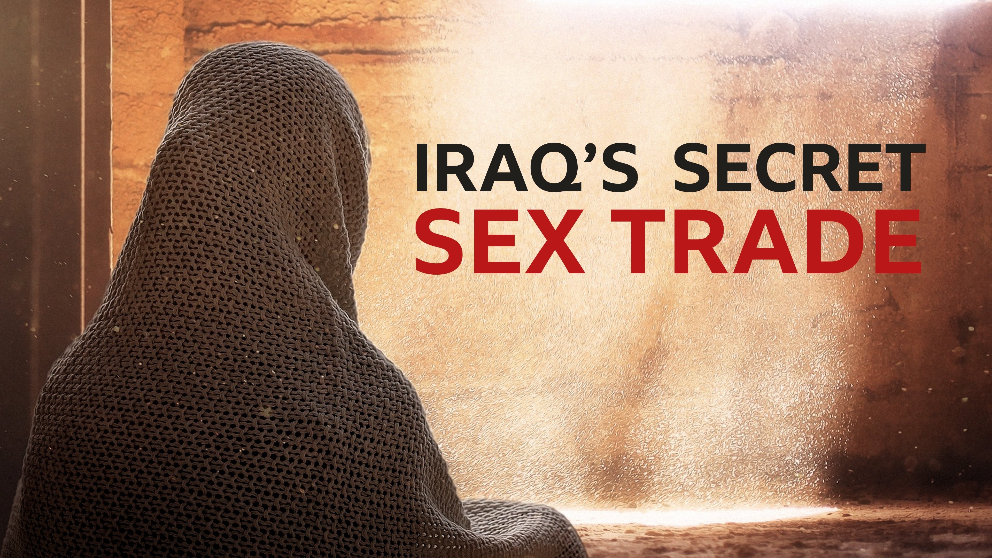 Undercover with the Clerics: Iraq's Secret Sex Trade (2019)