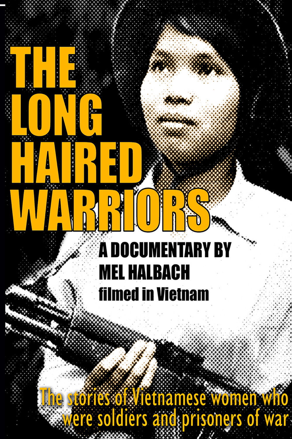 Poster for The Long Haired Warriors