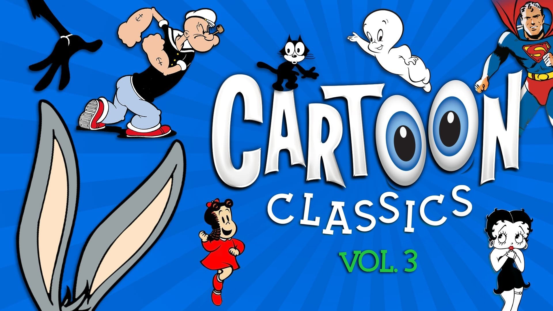 Cartoon Classics - Vol. 3: 25 Favorite Cartoons - 3 Hours (2017)