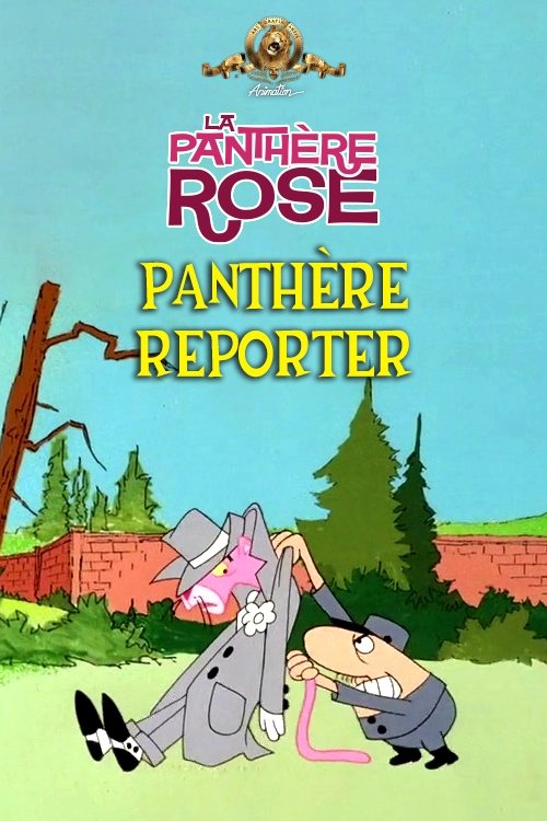Movie image of : Panthère Reporter