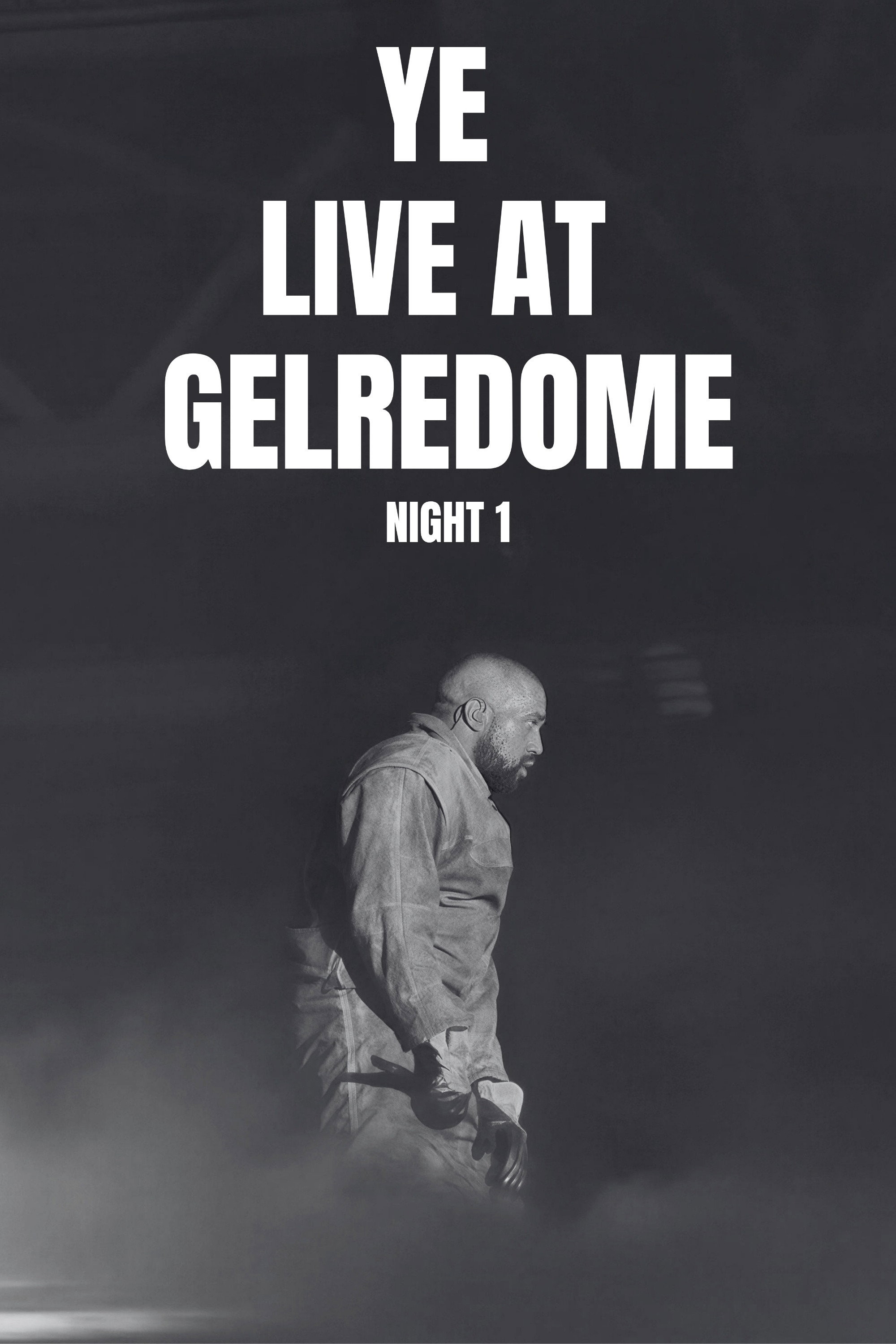 Ye live at Arnhem Night 1 (2026) - Ye Credit Poster