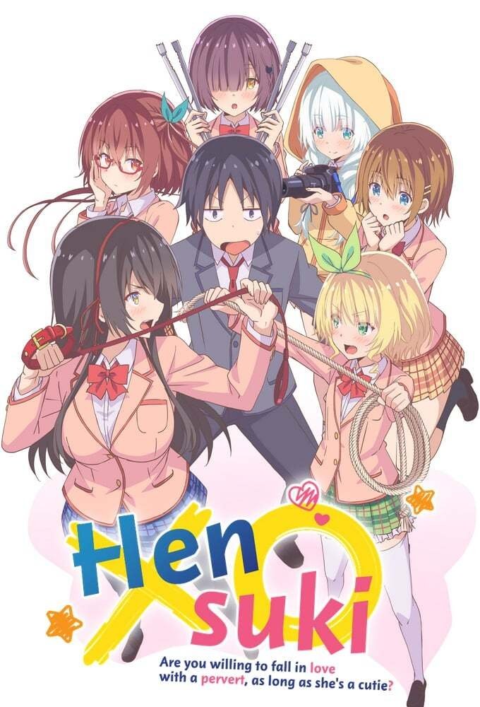 Hensuki: Are You Willing to Fall in Love With a Pervert, As Long As She's a Cutie? - Season 1