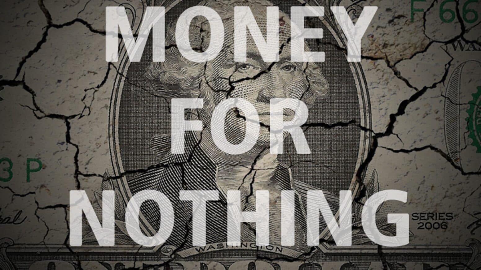 Money for Nothing: Inside the Federal Reserve (2013)