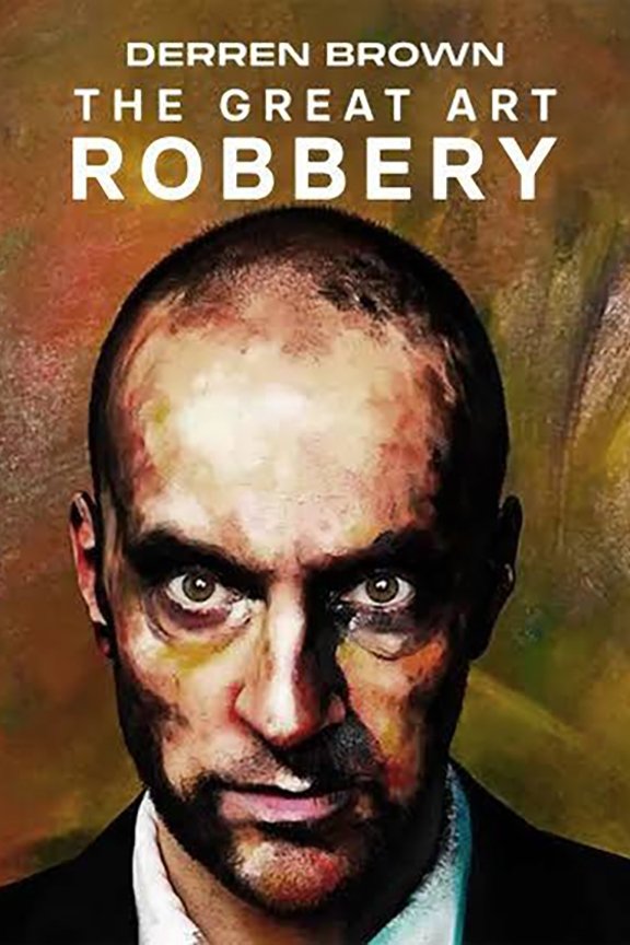 Derren Brown: The Great Art Robbery