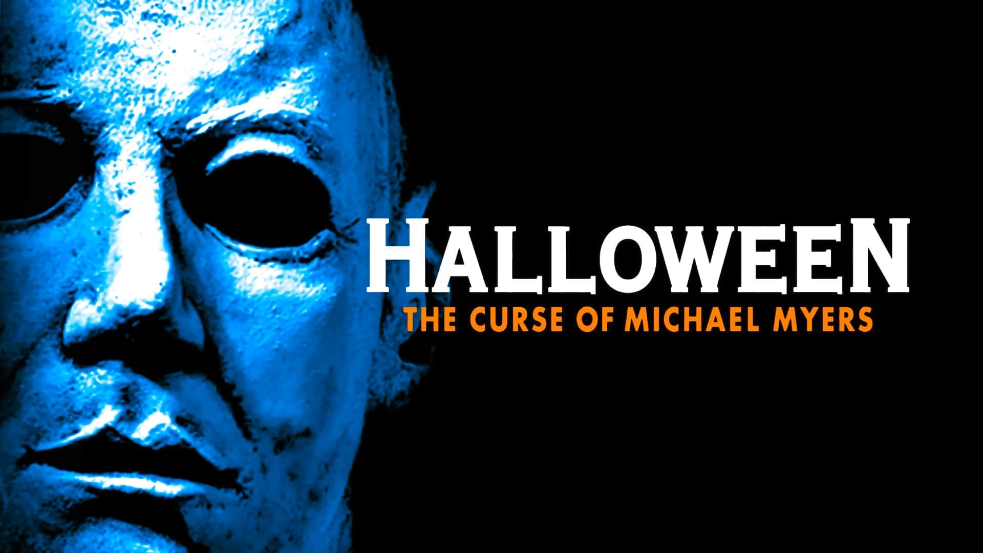 Halloween VI - Der Fluch des Michael Myers (1995)