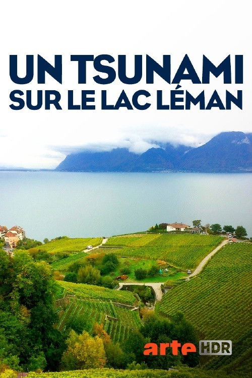 Un tsunami sur le lac Léman