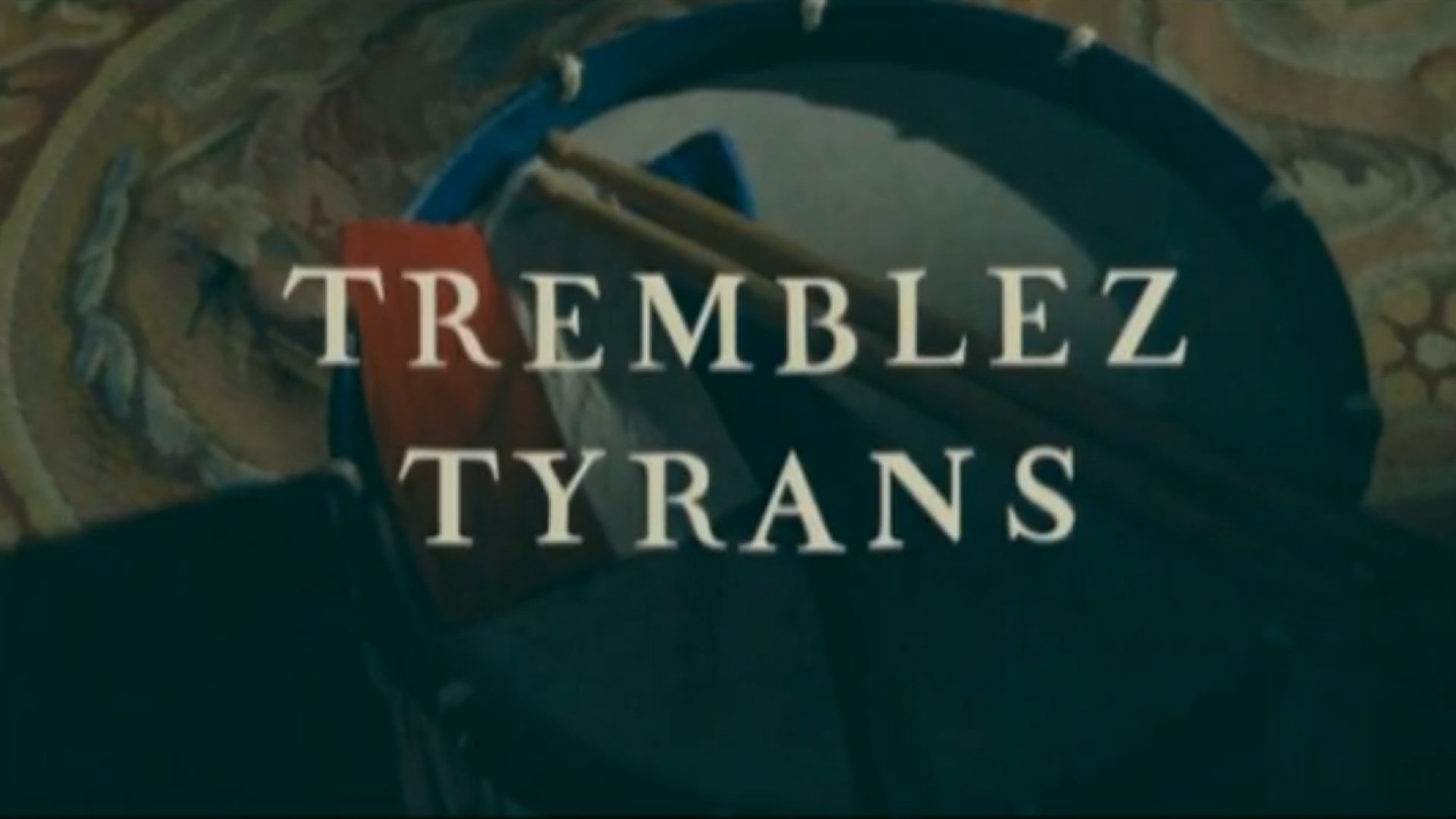 Tremble, tyrants (2005)
