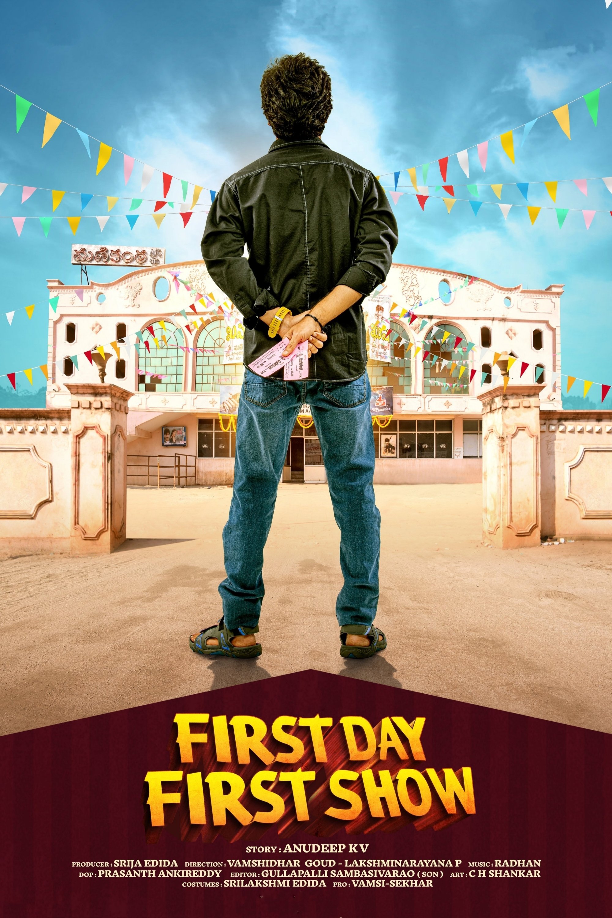 First Day First Show