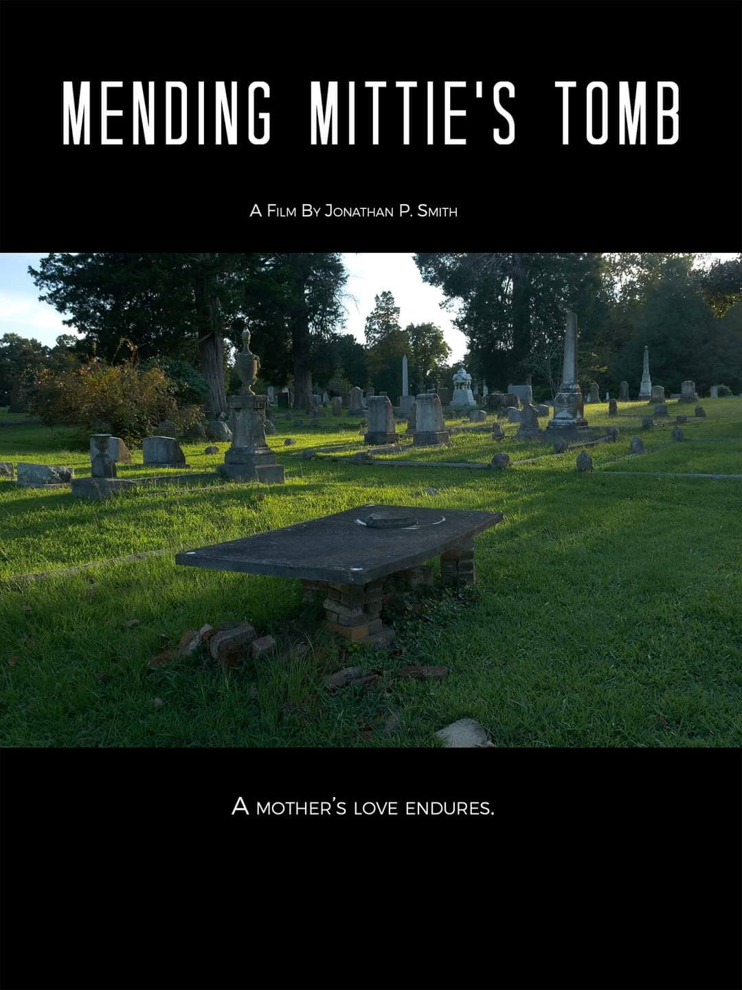 Mending Mittie's Tomb Poster