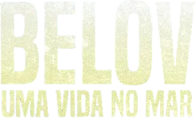 Belov: A Life at Sea