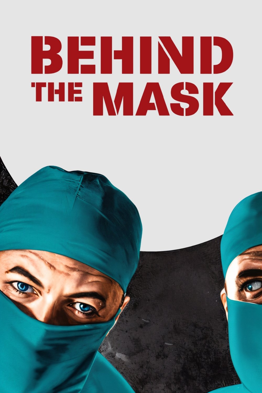 Behind the Mask