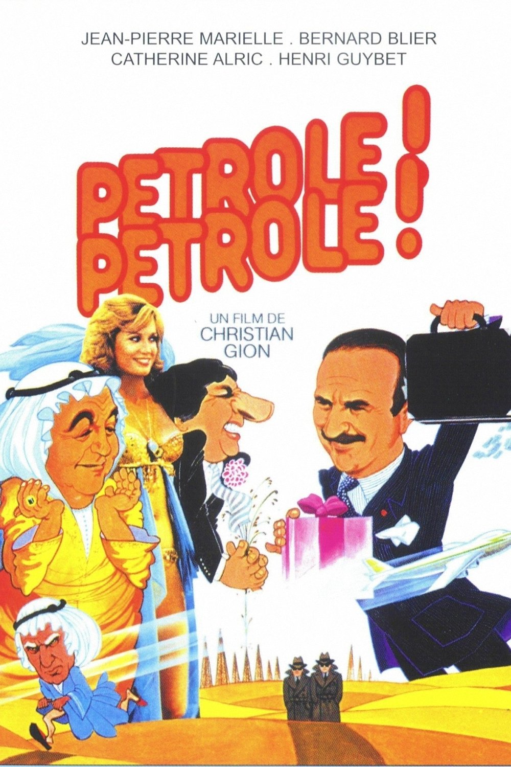 Pétrole ! Pétrole ! streaming