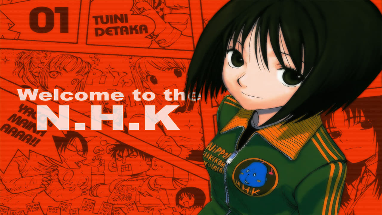Welcome to the N.H.K.