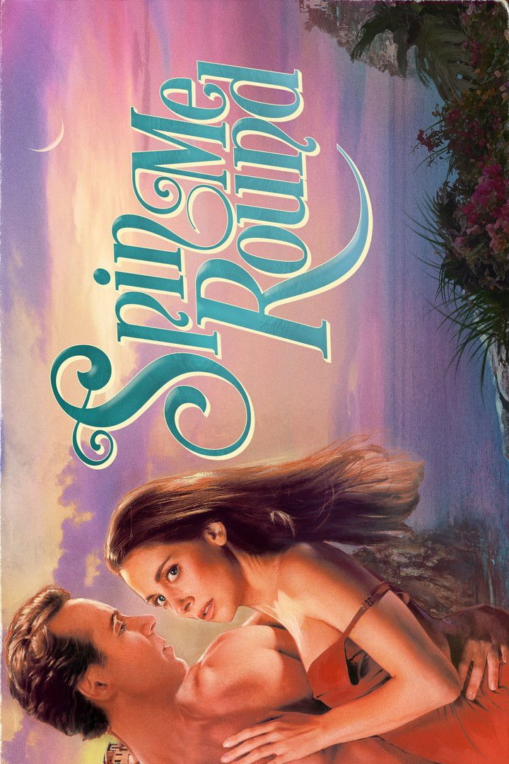 Spin Me Round Movie poster