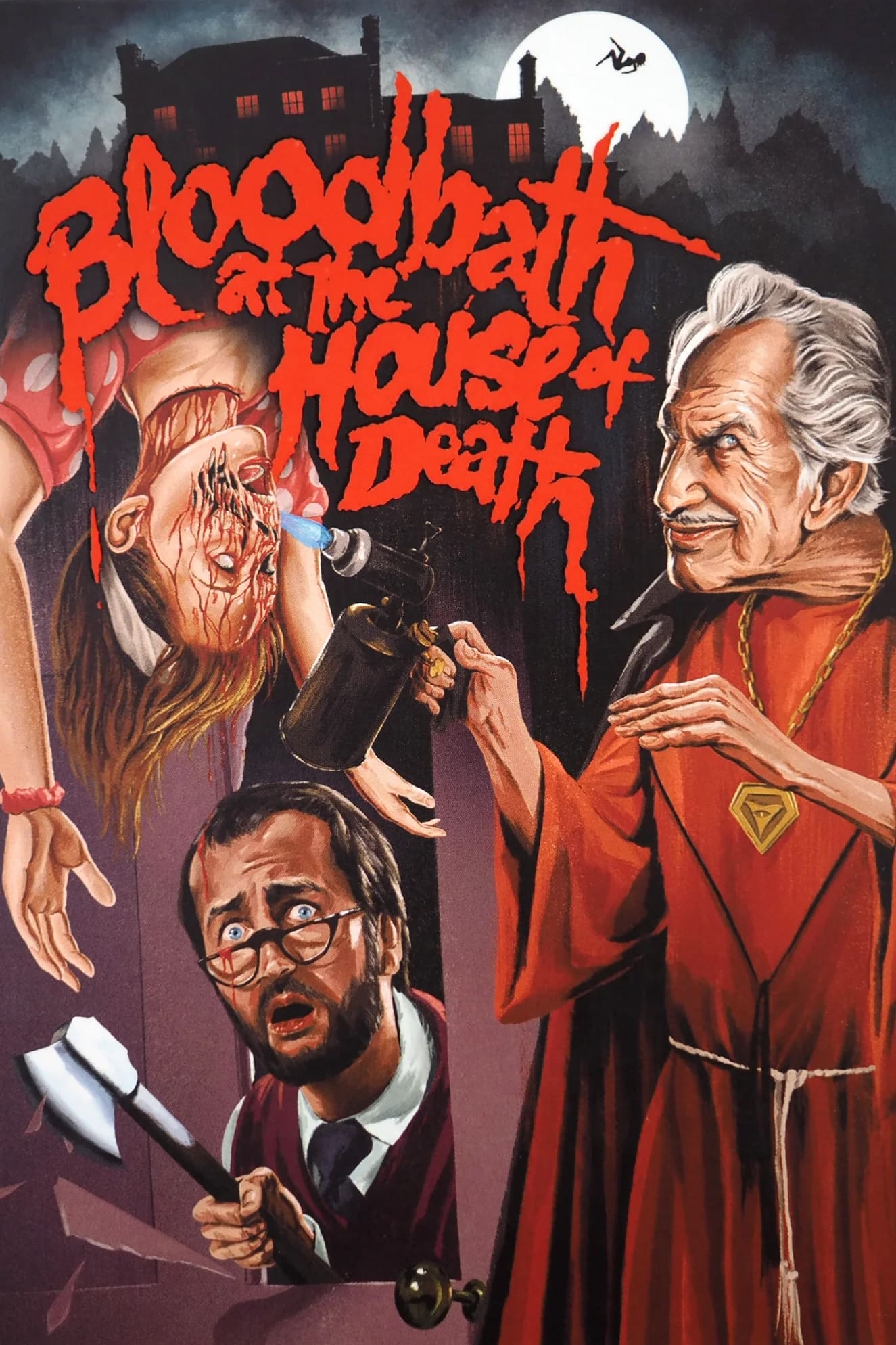 Bloodbath at the House of Death