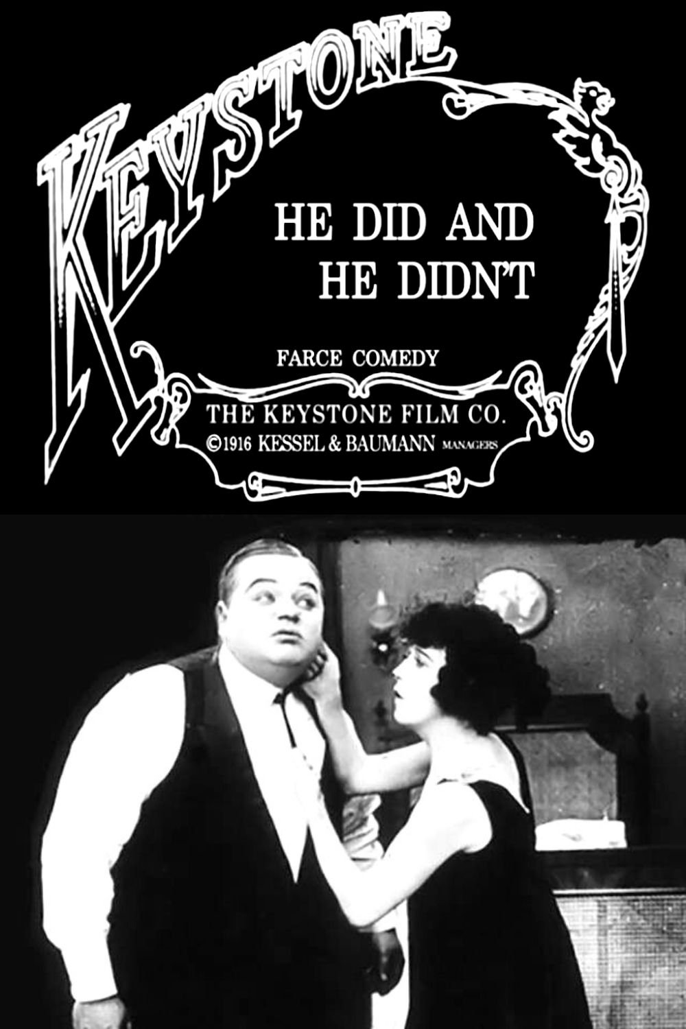 He Did and He Didn’t