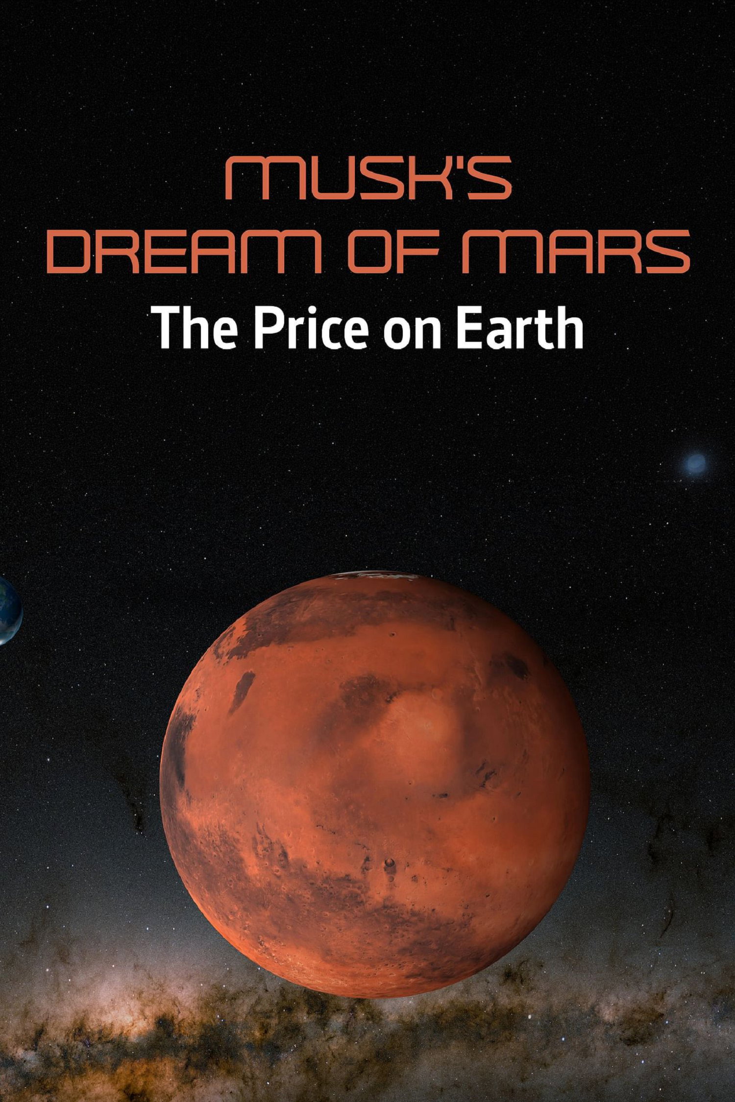Musk's Dream of Mars: The Price on Earth