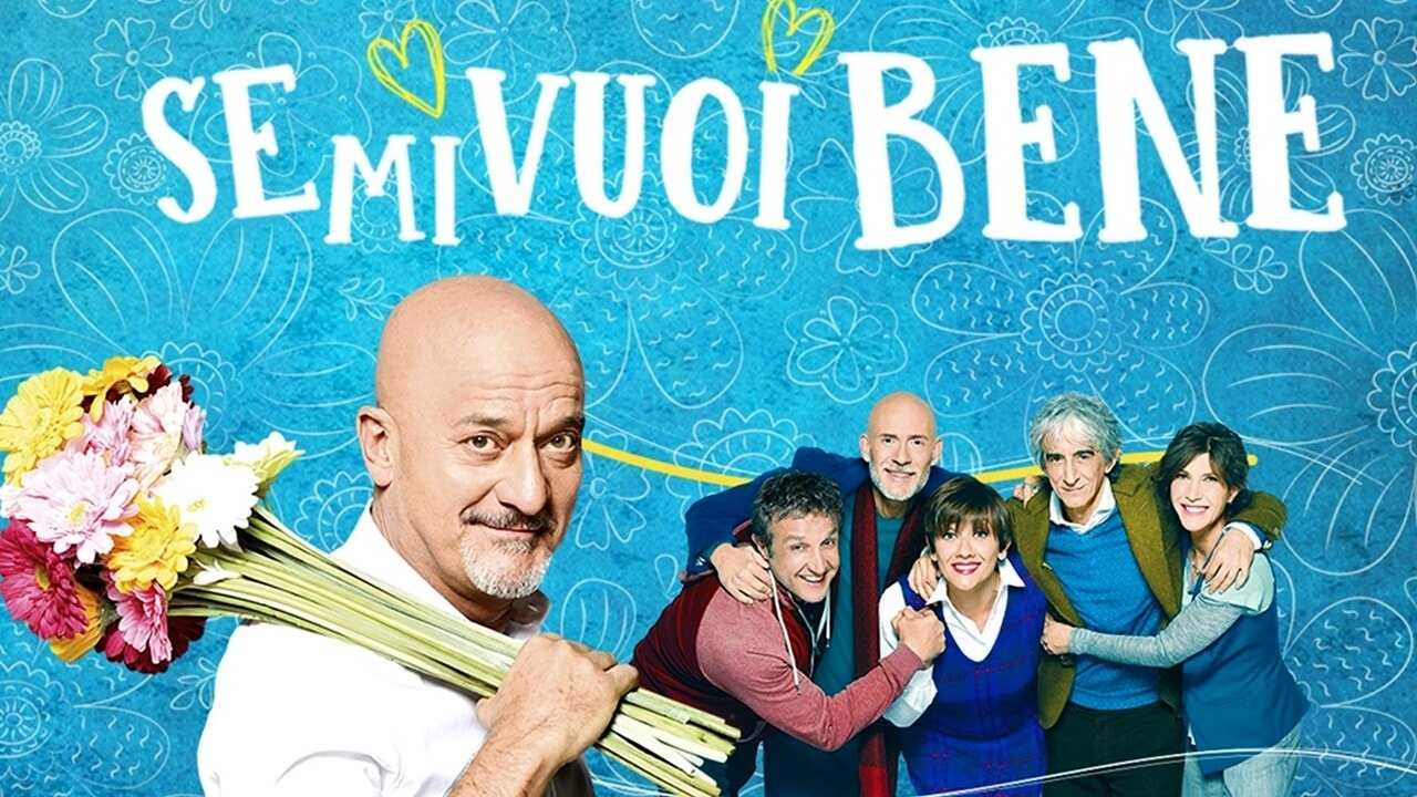 Se mi vuoi bene